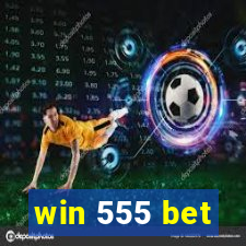 win 555 bet